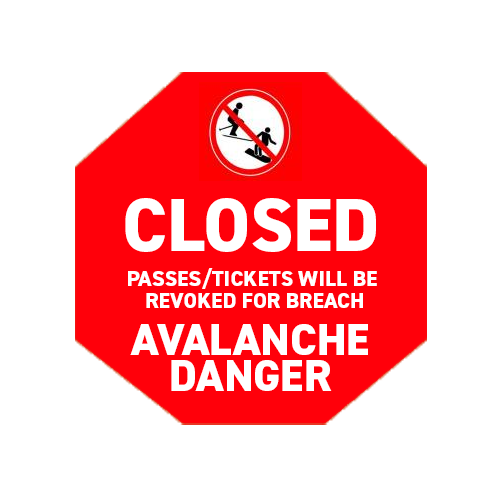 PERMANENT AVALANCHE CLOSURE