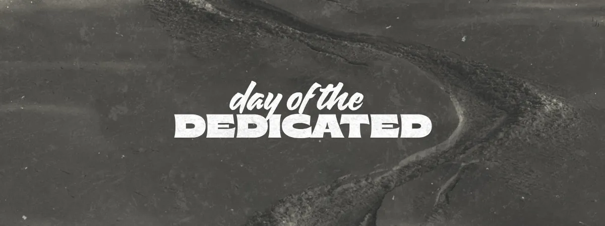 Day of the Dedicated